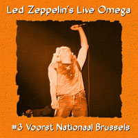 Led Zeppelin - 1980.06.20 - Live Omega Series - Brussel, Belgium (CD 2)