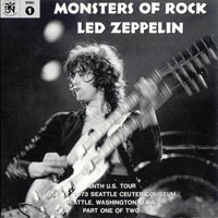 Led Zeppelin - 1973.07.17 - Monsters Of Rock - Seattle Center Coliseum, Washington, USA (CD 1)
