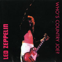 Led Zeppelin - 1969.04.24 - Who's Counting Joe - Fillmore West, San Francisco, CA, USA