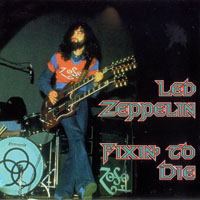 Led Zeppelin - 1970.02.23 - Fixin' To Die - Helsinki, Finland (CD 1)