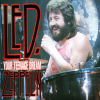 Led Zeppelin - 1977.05.25 - Maryland De Luxe: Your Teenage Dream - Landover, Maryland, USA (CD 02)