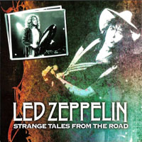 Led Zeppelin - Strange Tales From The Road - Live in Capitol Center, Mariland, USA (CD 2)