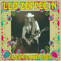 Led Zeppelin - 1969.07.20 - Live at Cleveland - Musicarnival, Cleveland, Ohio