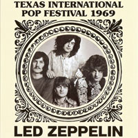 Led Zeppelin - 1969.08.31 - Texas International Pop Festival '69, Dallas, USA