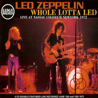 Led Zeppelin - 1972.06.14-15 - Whole Lotta Led - Nassau County Coliseum, Hempstead, NY, USA (CD 4)