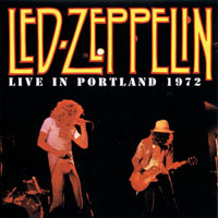 Led Zeppelin - 1972.06.17 - Live In Portland '72 - Memorial Coliseum, Oregon, USA (CD 2)