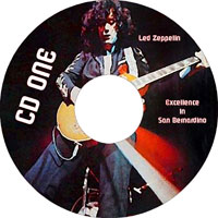 Led Zeppelin - 1972.06.22 - Excellence In San Bernardino - Swing Auditorium, San Bernadino, CA, USA (CD 1)