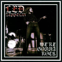 Led Zeppelin - 1970.04.08 - We're Gonna Rock - Dorten Auditorium, Raleigh, North Carolina, USA (CD 2)