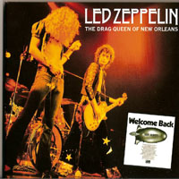 Led Zeppelin - 1973.05.14 - The Drag Queen Of New Orleans - Municipal Auditorium, New Orleans, LA,  USA (CD 2)