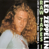 Led Zeppelin - 1972.10.04 - Osaka Tapes (Raw Tapes I) - Festival Hall, Osaka, Japan (CD 1)