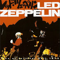 Led Zeppelin - 1972.10.04 - Live At Festival Hall '72 - Festival Hall, Osaka, Japan (CD 1)