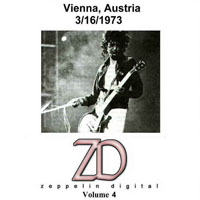 Led Zeppelin - 1973.03.16 - Zeppelin Digital, Vol. 4 - Wiener Stadthalle, Vienna, Austria (CD 1)