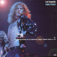 Led Zeppelin - 1973.03.17 - Pure Percy - Olympiahalle, Munich, Germany (CD 2)