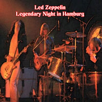 Led Zeppelin - 1973.03.21 - Legendary Night In Hamburg - Musikhalle, Hamburg, Germany (CD 2)