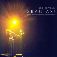 Led Zeppelin - 1973.03.22 - Gracias! - Grugahalle, Essen, Germany (CD 3)
