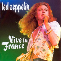Led Zeppelin - 1973.04.01 - Vive La France - Palais des Sports, Paris, France (CD 2)