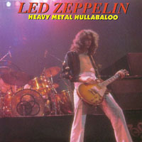 Led Zeppelin - 1975.02.03 - Heavy Metal Hullabaloo - Madison Square Garden, New York, NY, USA (CD 2)