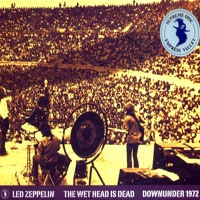 Led Zeppelin - 1972.02.20 - The Wet Head Is Dead - Kooyong Stadium, Melbourne, Australia (CD 2)