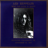Led Zeppelin - 1971.11.25 - Best For Hard 'N' Heavy - Leicester University, UK (CD 2)