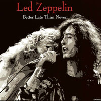 Led Zeppelin - 1975.02.16 - Better Late Than Never - Missouri Arena, St. Louis, USA (CD 2)