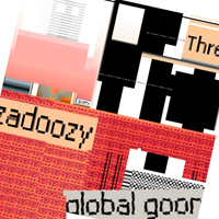 Global Goon - Threezadoozy