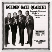 Golden Gate Quartet - Complete Recorded Works, Vol. 3 (1939)
