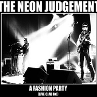 Neon Judgement - A Fashion Party (Live At AB BXL)