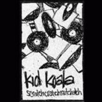 Kid Koala - Scratchcratchratchatch
