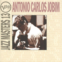 Tom Jobim - Verve Jazz Masters 13: Antonio Carlos Jobim