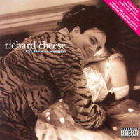 Richard Cheese - I'd Like A Virgin
