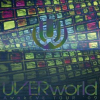 UVERworld - AwakEVE TOUR '09