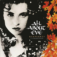 All About Eve - Keepsakes - A Collection (CD 1)
