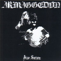 Armaggedon - Ave Satan (Deluxe Edition)