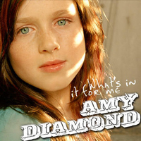 Amy Diamond - What's In It For Me (Single)