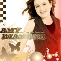 Amy Diamond - Don't Cry Your Heart Out (Promo Single)