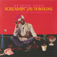 Screamin' Jay Hawkins - At Home with Screamin' Jay Hawkins