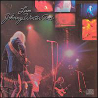 Johnny Winter - Live Johnny Winter And
