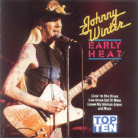 Johnny Winter - Early Heat