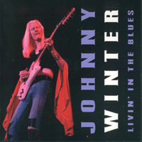 Johnny Winter - Livin' In The Blues