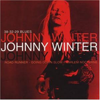 Johnny Winter - 38-32-29 Blues