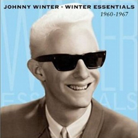 Johnny Winter - Winter Essentials (1960-1967) (CD 2)
