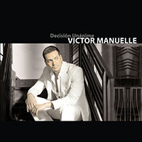 Victor Manuelle - Decision Unanime