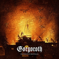 Gorgoroth - Instinctus Bestialis