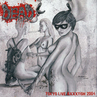 Dead (DEU) - Grind Workshop - Tokyo LiveAxxxtion 2004 [Split EP]