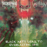 Necromantia (GRC) - Black Arts To Everlasting Sins (Split)