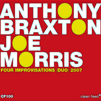 Anthony Braxton Quartet - Four Improvisations (Duo, feat. Joe Morris - CD 1 - Improvisation I)