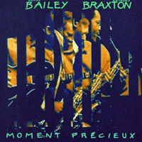 Anthony Braxton Quartet - Moment Precieux (feat. Derek Bailey)