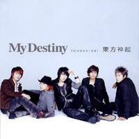 Tohoshinki - My Destiny (Maxi-Single)