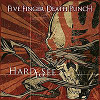 Five Finger Death Punch - Hard To See (Single)