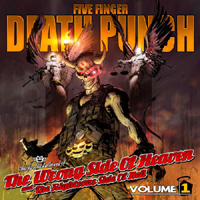 Five Finger Death Punch - The Wrong Side of Heaven & The Righteous Side of Hell, vol. 1 (CD 1)